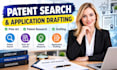 patent search your idea and draft a patent application