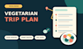 create a custom vegetarian friendly travel itinerary