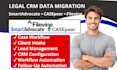 configure smartadvocate casepeer filevine legal CRM intake workflow automation