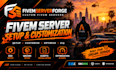 create, setup, customize and optimize your fivem server