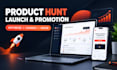 launch, optimize and promote your product on product hunt