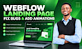 design webflow landing page, fix webflow bugs, animations and webflow cms