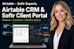 setup airtable crm, softr client portal, database automation and workflow system