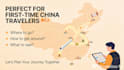help you plan your first trip to china