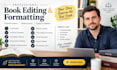 book editing and formatting, christian book, manuscript formatting, proofreading