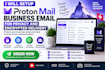 setup proton mail business email for privacy and encrypted delivery