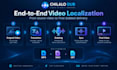 dub and localize your videos into multiple languages