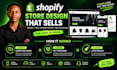 design a high converting shopify store, shopify website design and redesign