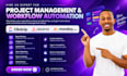 be your click up consultant setup click up project management boards automation