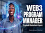 be your expert web3, crypto, and blockchain program manager