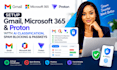 setup gmail microsoft 365 proton with ai classification spam blocking passkeys