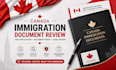 review your canada immigration documents and visa application