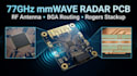 design mmwave radar pcb 77ghz antenna bga routing and rogers stackup