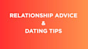 do relationship advice and dating tips