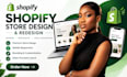 redesign shopify website or redesign shopify store