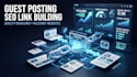 do guest posting and quality link building