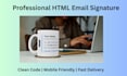 create a responsive HTML email template and professional email signature
