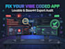do vibe coding fix your vibe code app, using lovable website base44 expert audit