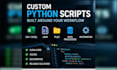 build a python script to automate your repetitive tasks