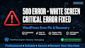 fix wordpress 500 error, critical error, elementor bug fast
