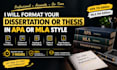 format your thesis in apa or mla style within 7 hours