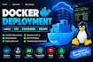 install configure and deploy docker containers on your linux server