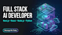 build ai websites, ai chat bots and ai web apps as a full stack developer