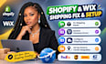 fix shopify and wix shipping issues, checkout errors, shipping rates, dhl zones