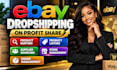 do ebay dropshipping on profit share