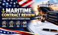 review maritime contracts and identify key terms and document issues