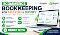 do ecommerce bookkeeping for amazon and shopify businesses