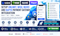 setup unlimit, wise, nuvei and rapyd payment gateway integration