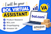 be your bol virtual assistant  product research bol com dropshipping amazon VA