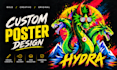design a unique and eye catching custom poster