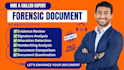 professionally analyze and enhance forensic documents