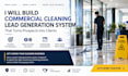 build commercialcleaning leadgeneration system that turns prospects into clients