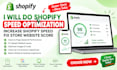 do shopify speed optimization increase shopify speed fix store website score
