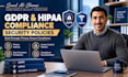 write gdpr and hipaa compliance security policies