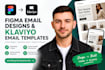 design figma emails, klaviyo templates and email campaigns