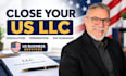 dissolve, close, terminate your US llc and provide ein closure guidance
