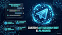 develop a custom ai telegram chatbot for business and crypto