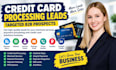 credit card processing, payment  financial services, lead