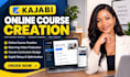 online course creation, elearning video, course curriculum, kajabi online course