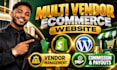 develop webkul multi vendor with shopify dokan wcfm miraki multivendor website
