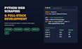 build full stack web apps and do python web scraping