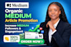 do organic medium article promotion increase medium followers and engagement