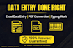 do data entry, typing, excel work and image to text fast