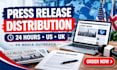 do press release premium in 24 hours US, UK and submit press release