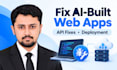 fix bugs and deploy your ai built react or node js web app