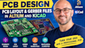 do pcb design and pcb layout gerber files in altium and kicad software